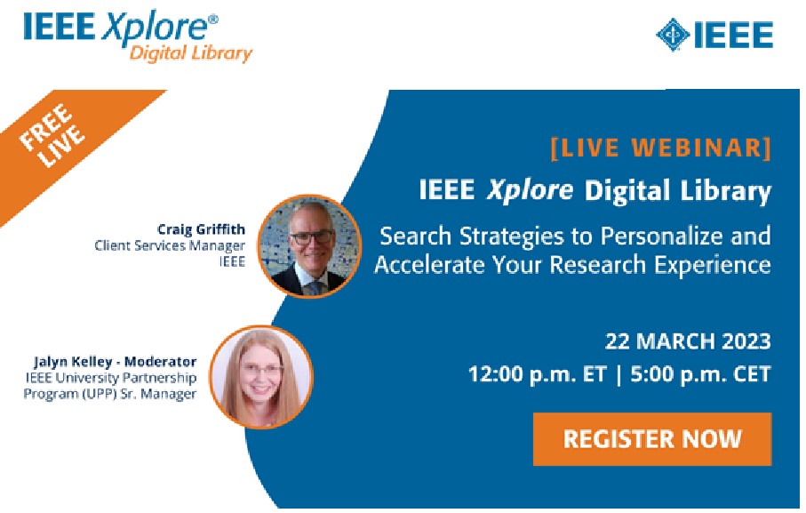 IEEE Xplore Search Strategies to Personalize and Accelerate Your Research Experience